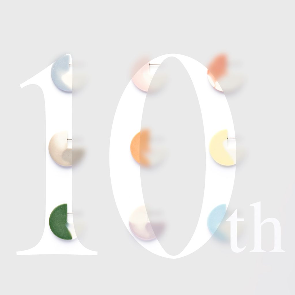 10周年 – anniversary